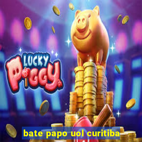 bate papo uol curitiba